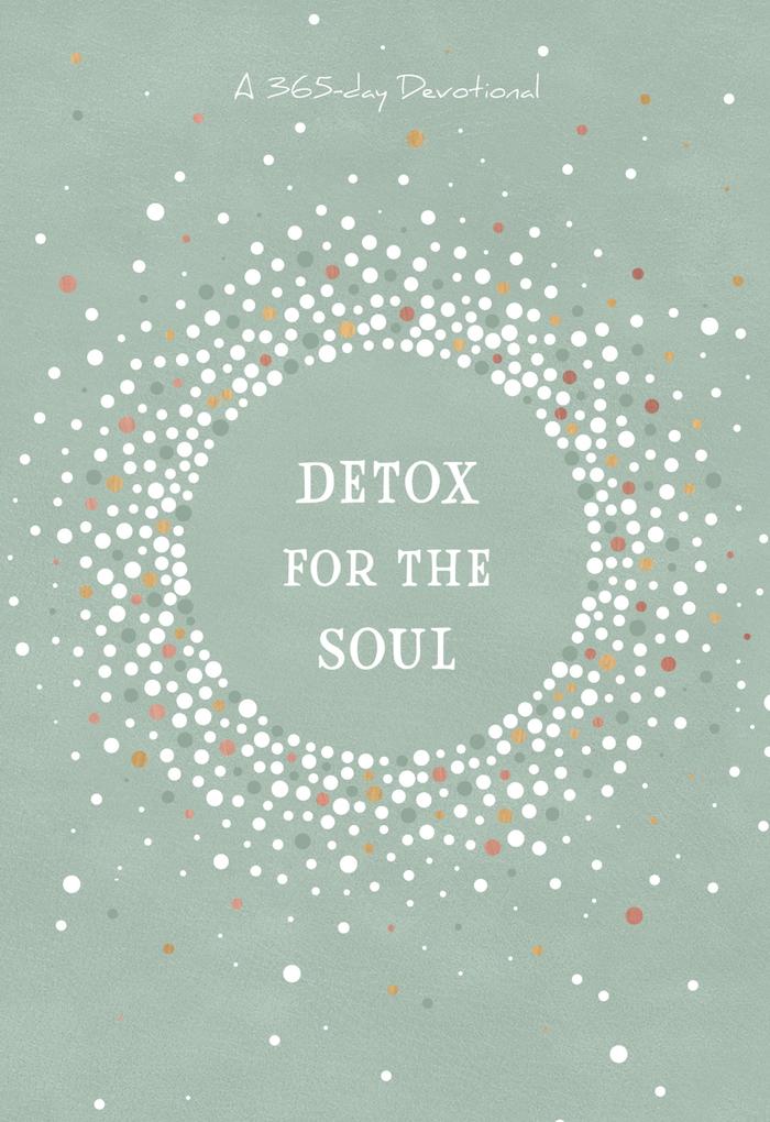 Detox for the Soul
