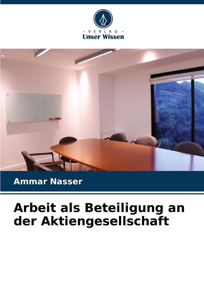 Arbeit als Beteiligung an der Aktiengesellschaft