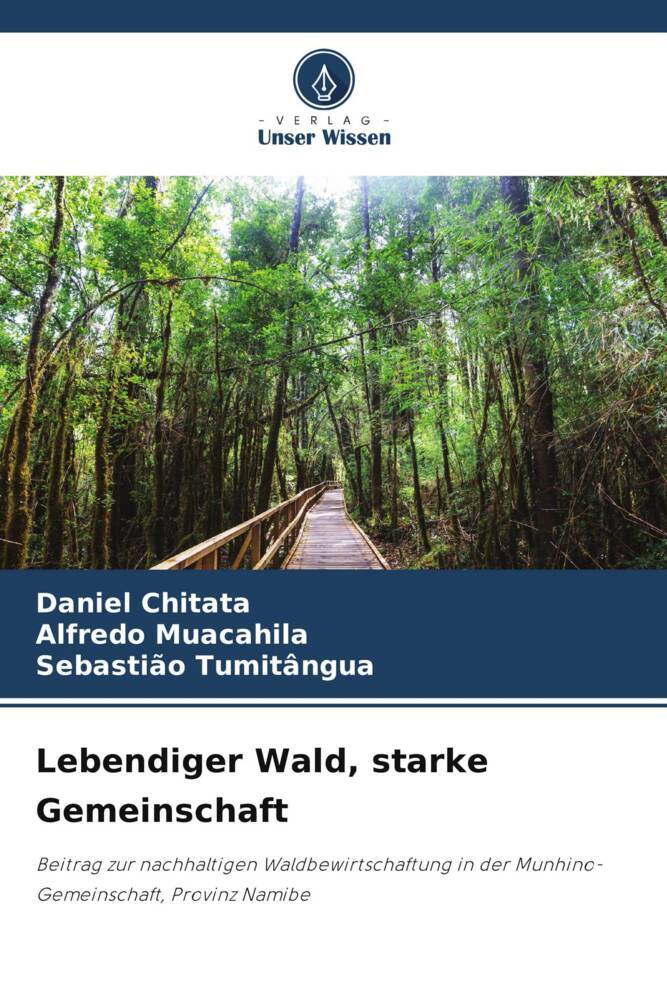 Lebendiger Wald starke Gemeinschaft