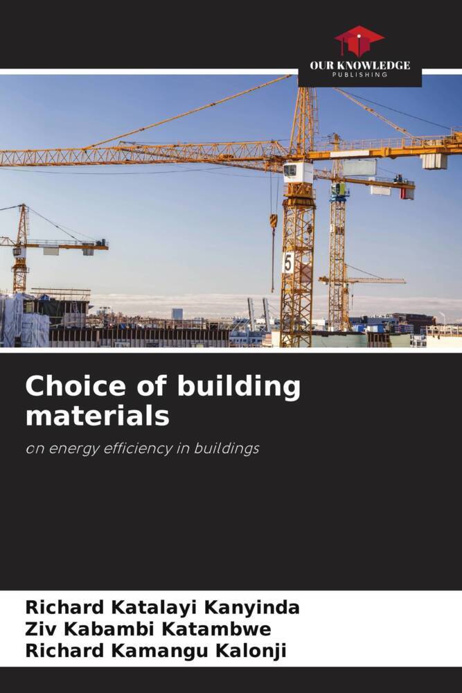 Choice of building materials