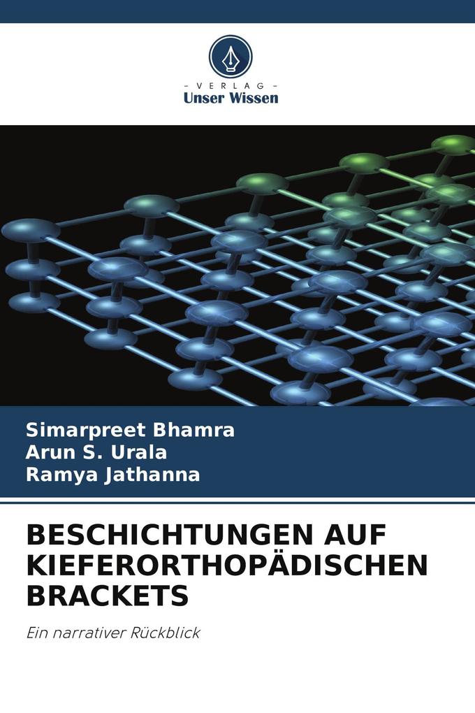 BESCHICHTUNGEN AUF KIEFERORTHOPÄDISCHEN BRACKETS