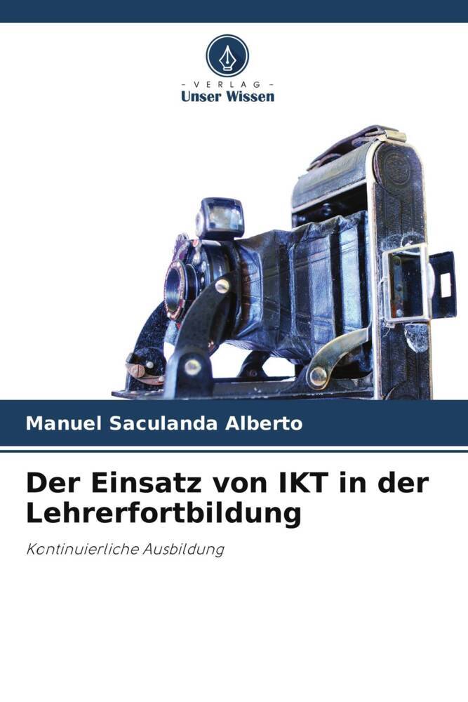 Der Einsatz von IKT in der Lehrerfortbildung
