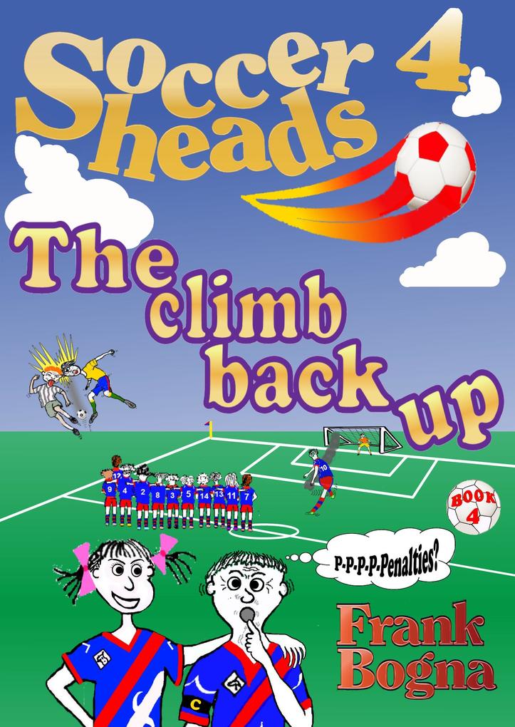 Soccerheads 4:The climb back up
