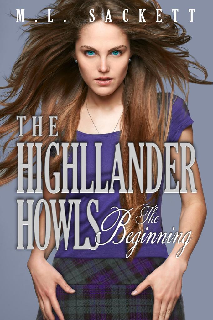 The Highlander Howls The Beginning