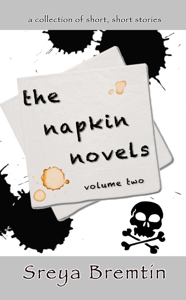 The Napkin Novels: Volume Two