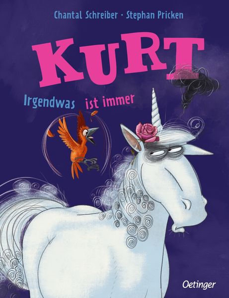 Kurt Einhorn wider Willen. Irgendwas ist immer