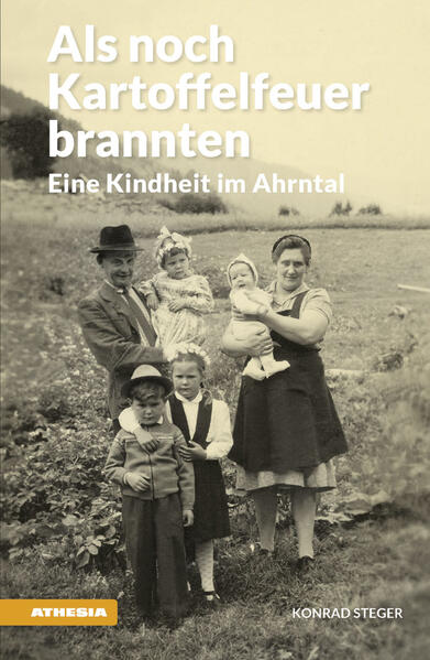 Als noch Kartoffelfeuer brannten