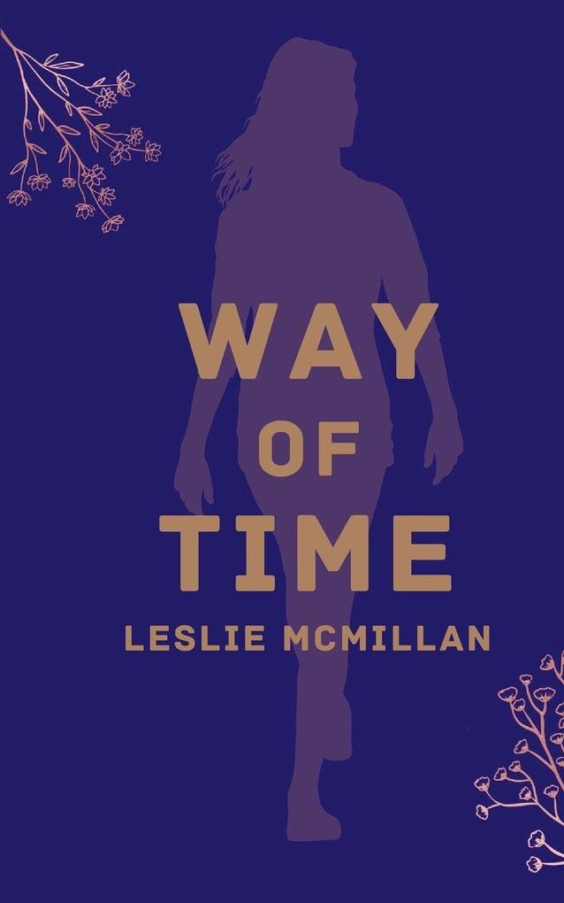 WAY OF TIME