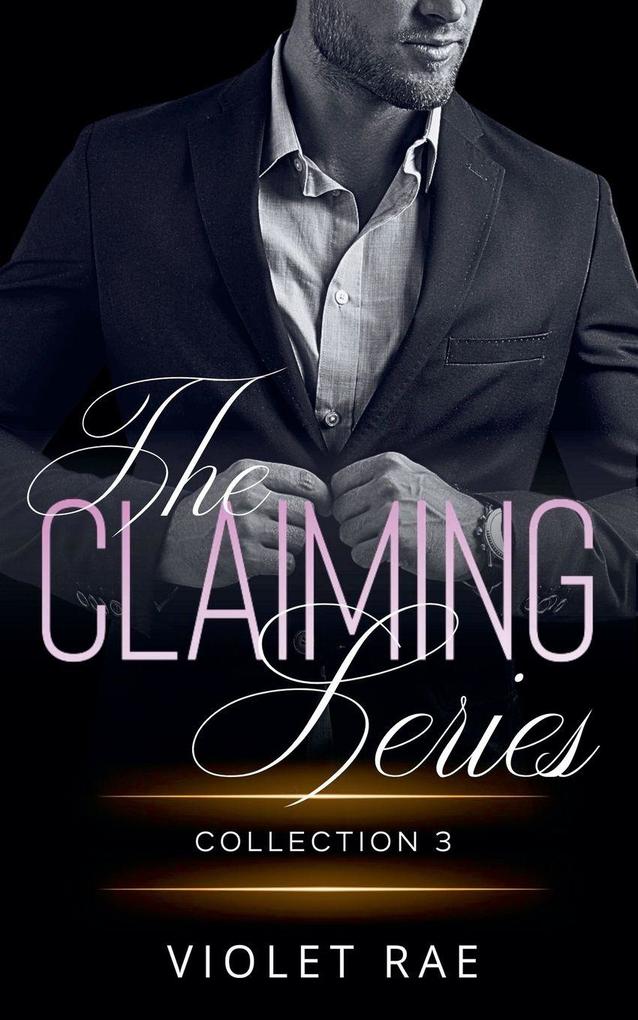 The Claiming Series Collection 3