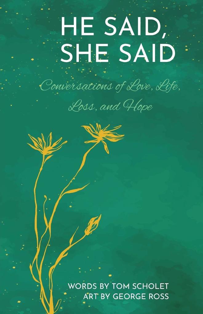 He Said She Said