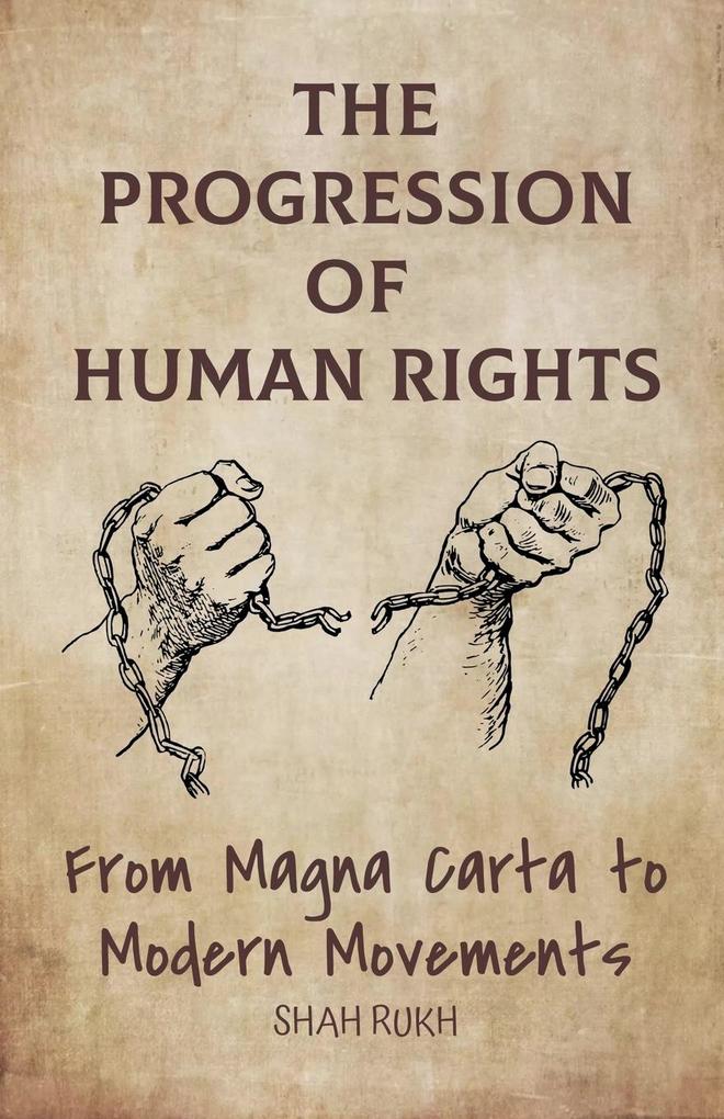 The Progression of Human Rights