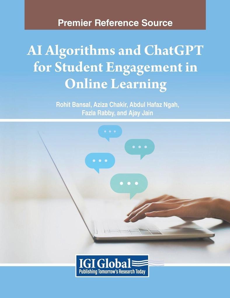 AI Algorithms and ChatGPT for Student Engagement in Online Learning