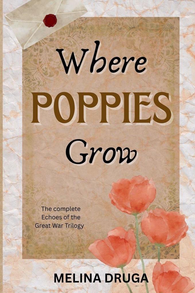 Where Poppies Grow