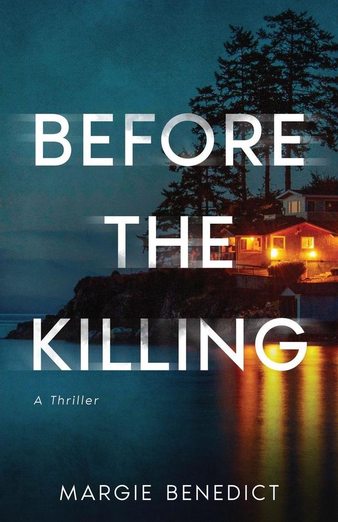 Before the Killing
