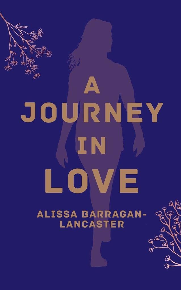 A Journey in Love