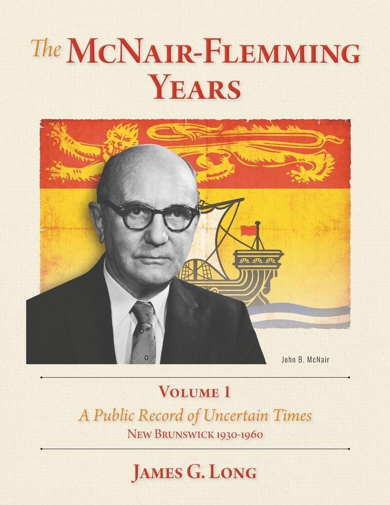 The McNair-Flemming Years Volume 1
