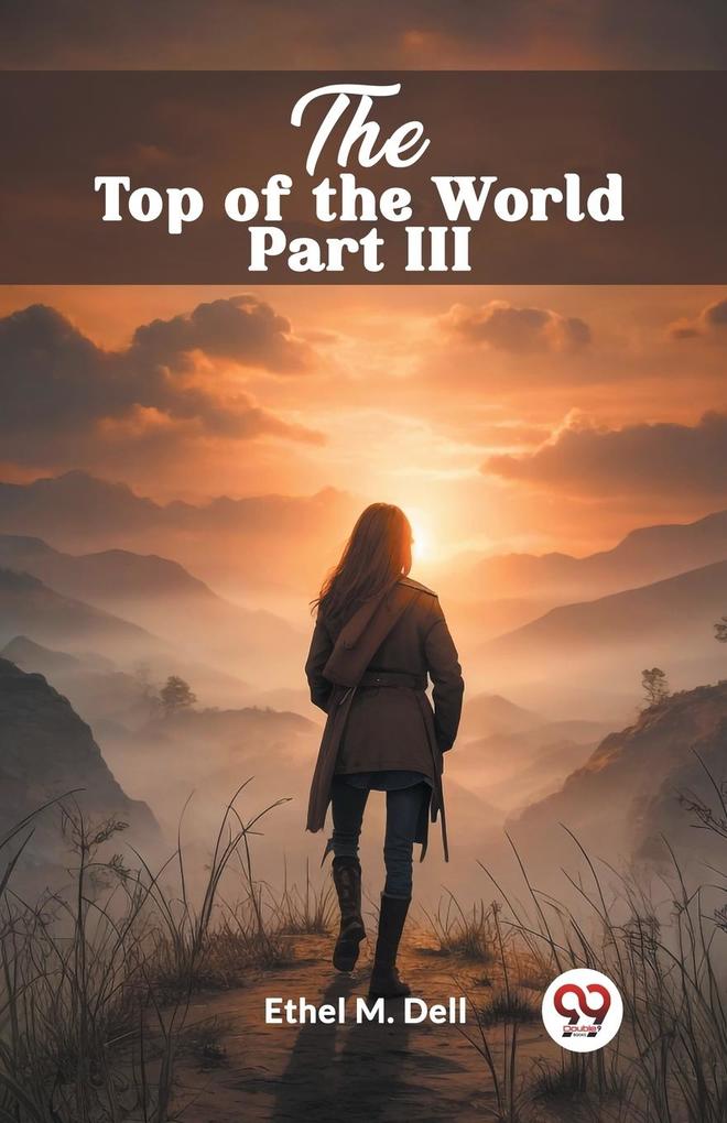 The Top of the World Part III