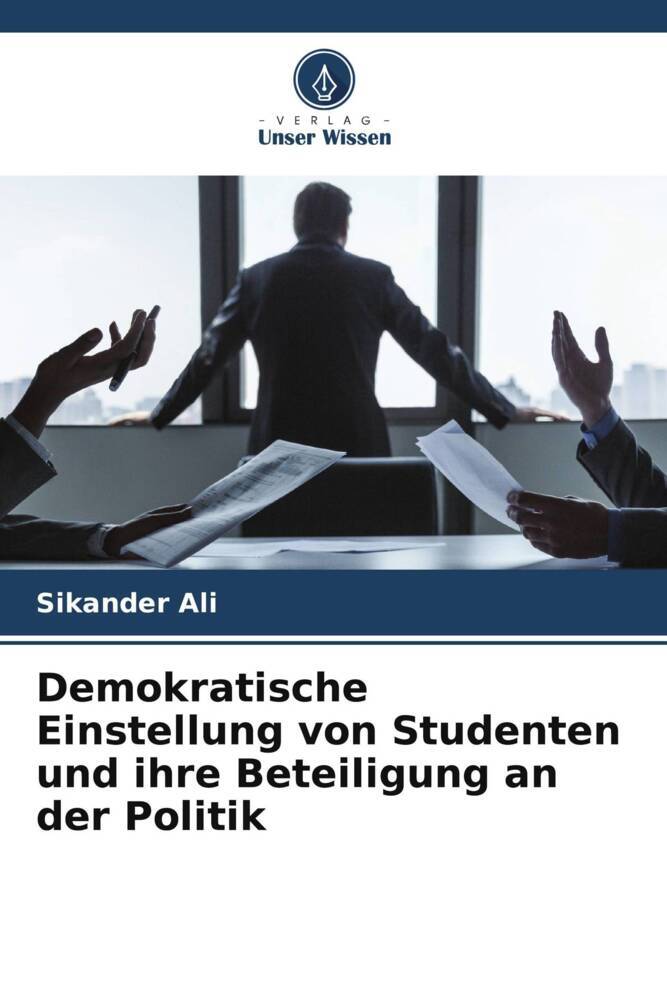 Demokratische Einstellung von Studenten und ihre Beteiligung an der Politik