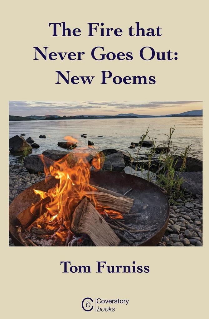 The Fire that Never Goes Out