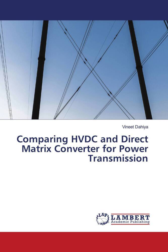 Comparing HVDC and Direct Matrix Converter for Power Transmission