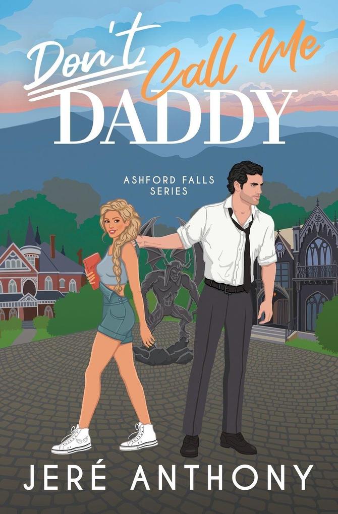Jeré Anthony Don't Call Me Daddy