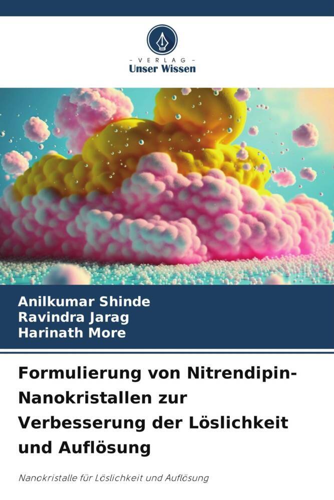 Formulierung von Nitrendipin-Nanokristallen zur Verbesserung der Löslichkeit und Auflösung