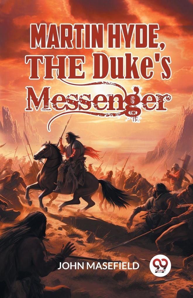 Martin Hyde the Duke's Messenger