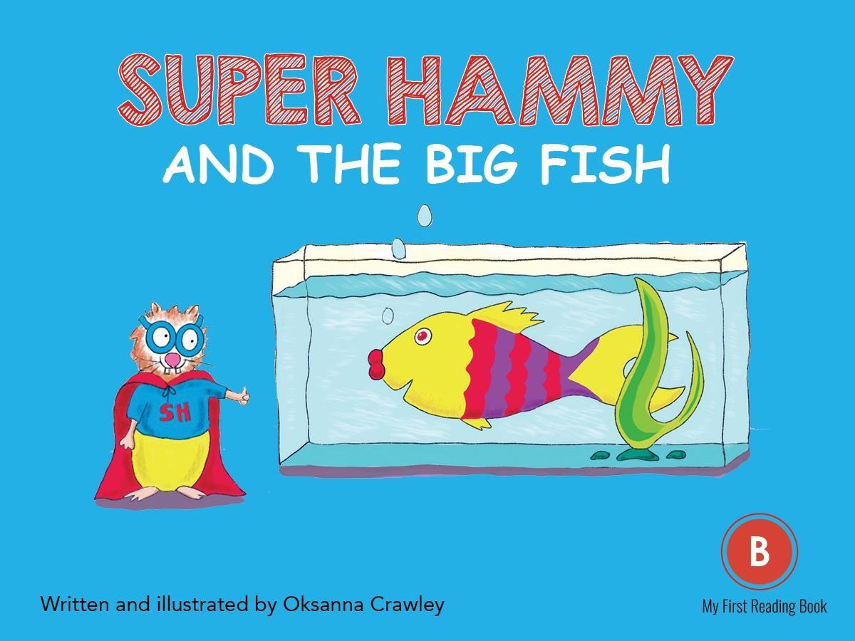 Super Hammy and the Big Fish