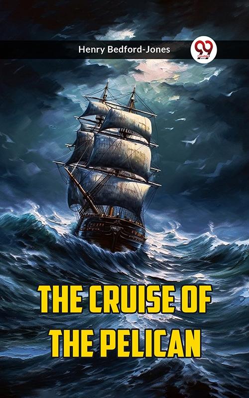 Cruise of the Pelican