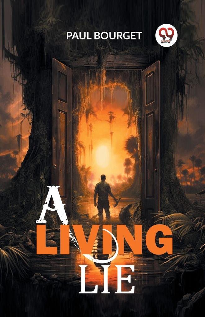 A Living Lie