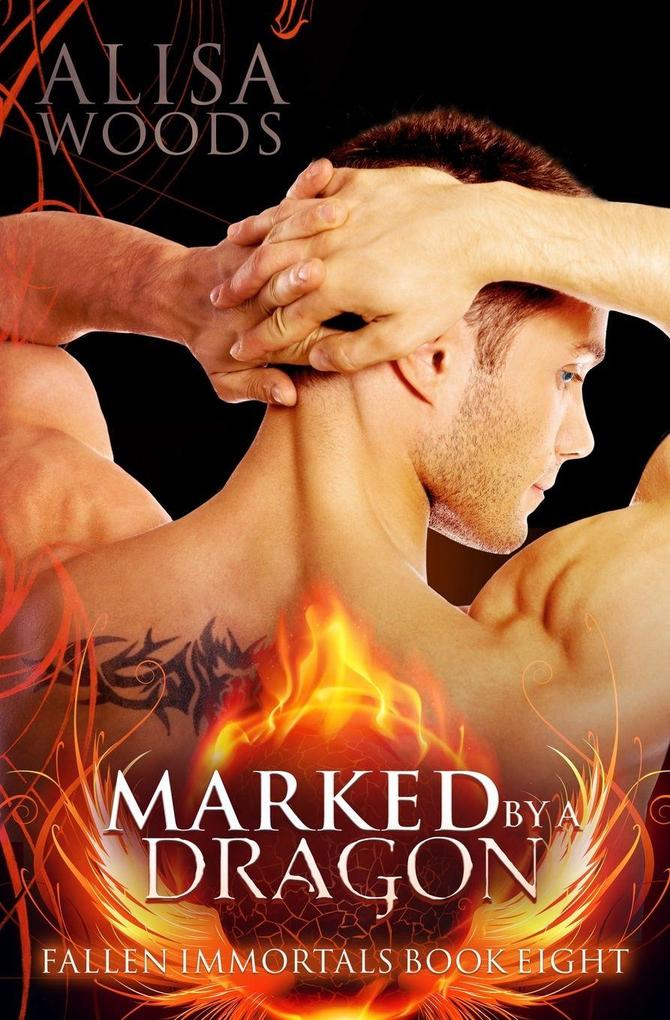 Marked by a Dragon (Fallen Immortals 8)