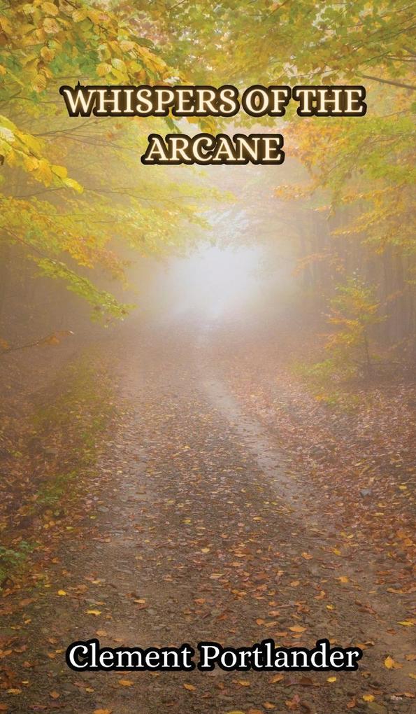 Whispers of the Arcane