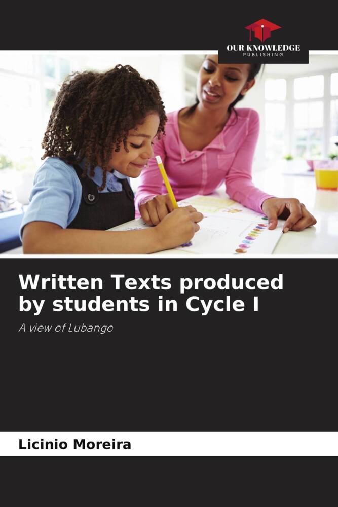 Written Texts produced by students in Cycle I