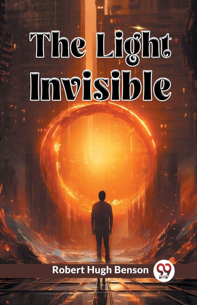 The Light Invisible