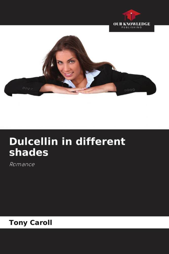 Dulcellin in different shades