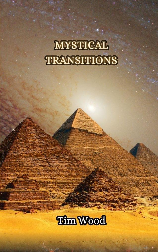 Mystical Transitions
