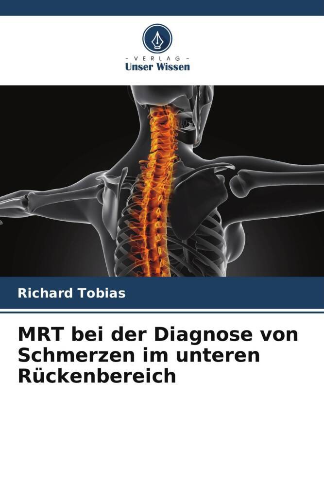 MRT bei der Diagnose von Schmerzen im unteren Rückenbereich