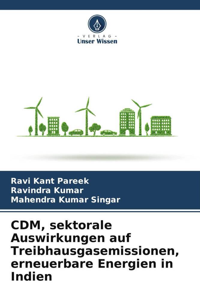 CDM sektorale Auswirkungen auf Treibhausgasemissionen erneuerbare Energien in Indien