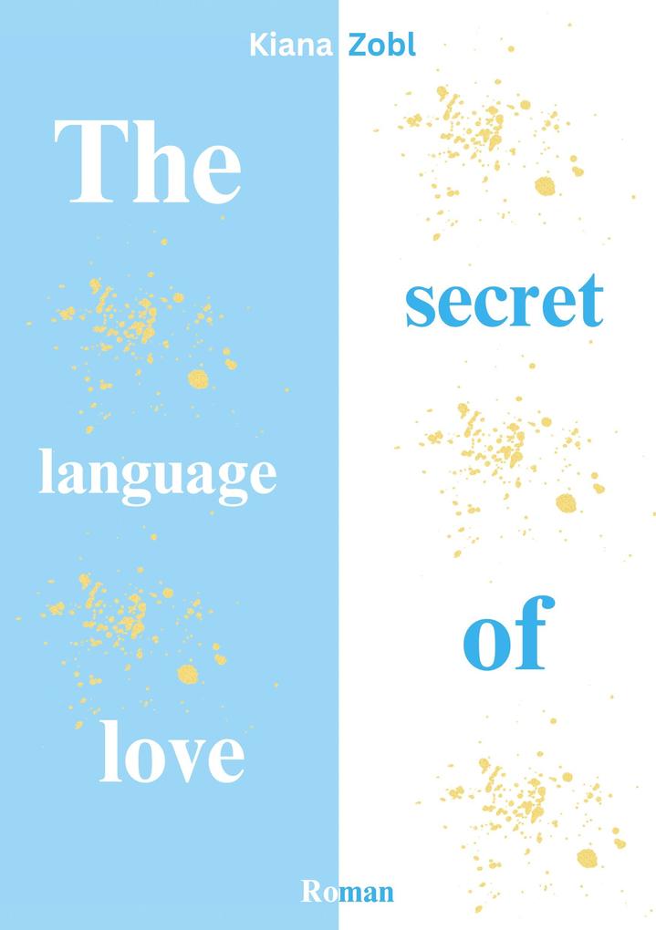 The secret language of love