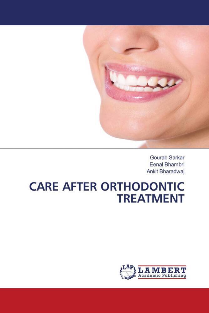 CARE AFTER ORTHODONTIC TREATMENT