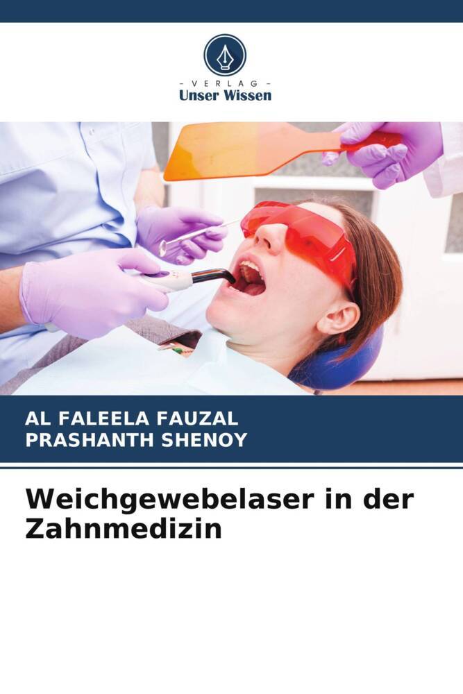 Weichgewebelaser in der Zahnmedizin