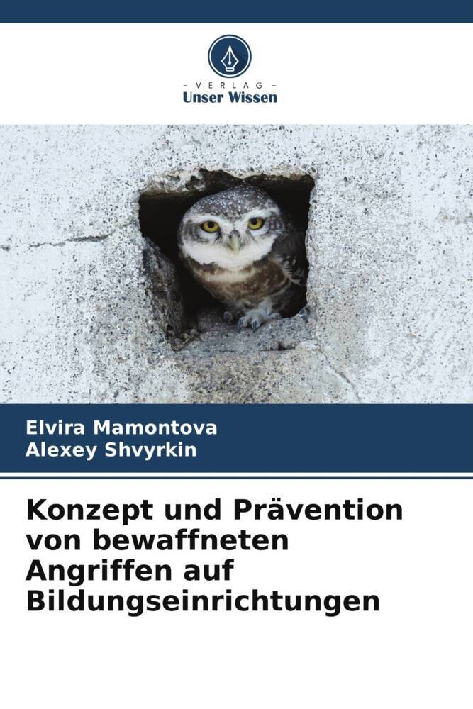Konzept und Prävention von bewaffneten Angriffen auf Bildungseinrichtungen