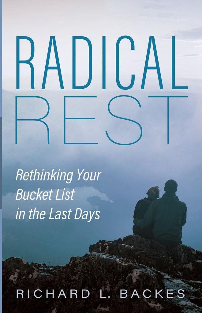 Radical Rest