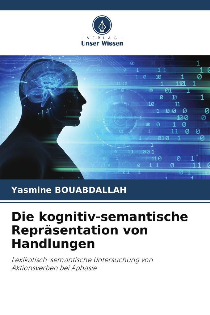 Die kognitiv-semantische Repräsentation von Handlungen