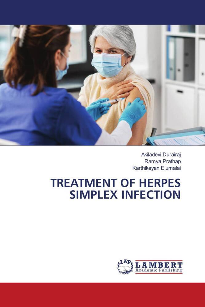 TREATMENT OF HERPES SIMPLEX INFECTION