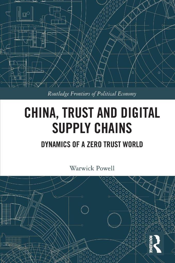 China Trust and Digital Supply Chains