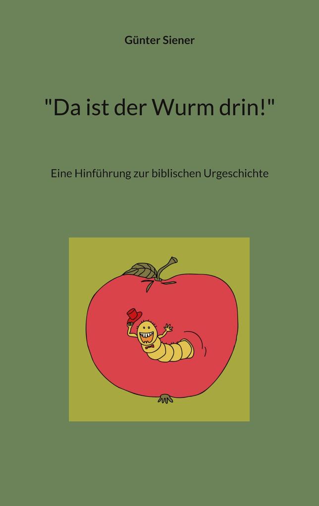 'Da ist der Wurm drin!'