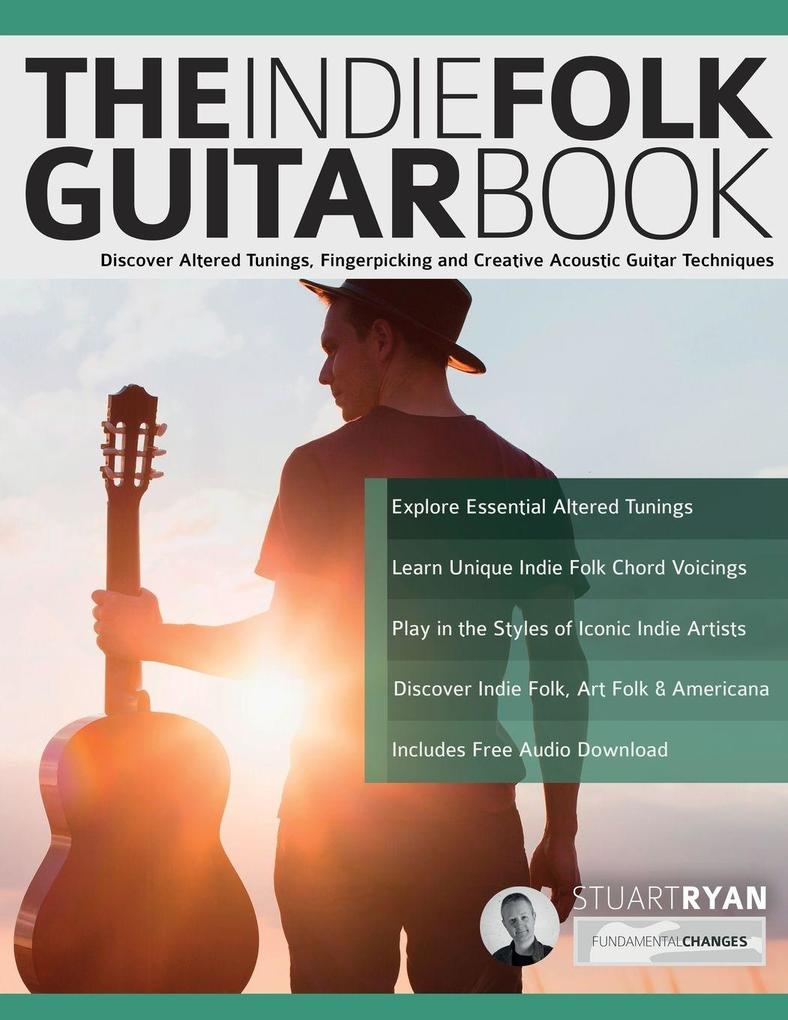 www.fundamental-changes.com The Indie Folk Guitar Book