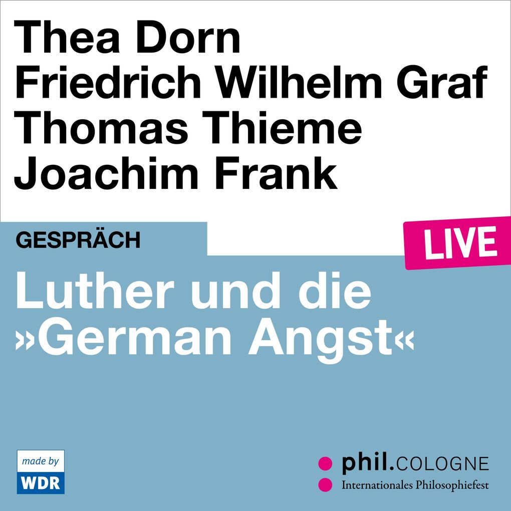 Luther und die 'German Angst'