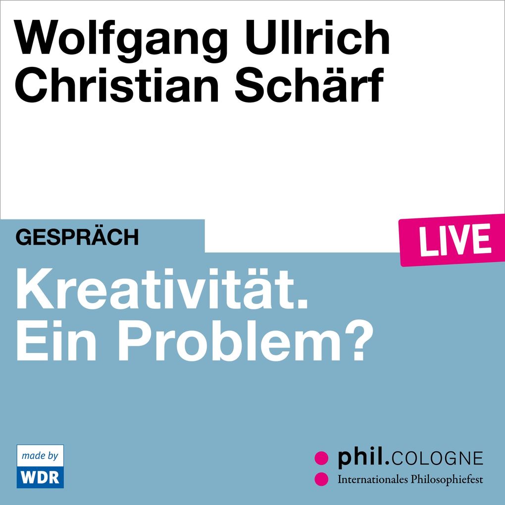 Kreativität. Ein Problem?